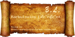 Barbulovics Lóránt névjegykártya